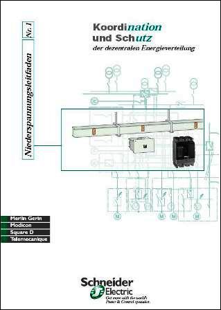 Das Planungskompendium und technische Hefte vom Weltmarktführer für Niederspannungsverteilungen