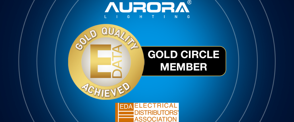 Aurora Lighting Strengthens Industry Commitment as an EDA Member with Gold Standard EDATA