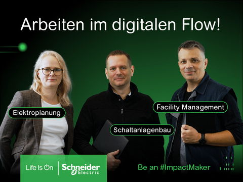 Arbeiten im digitalen Flow mit Schneider Electric
