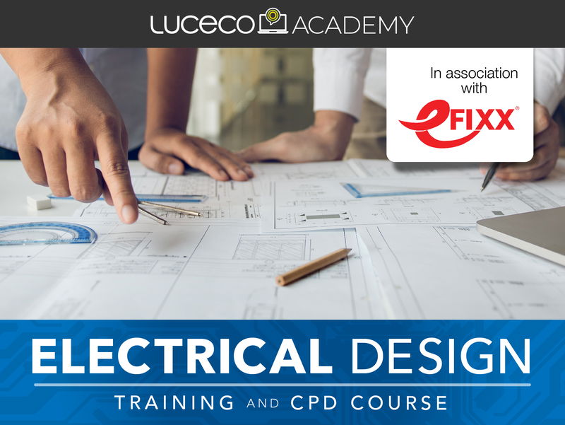 Electrical Design CPD from the Luceco Academy