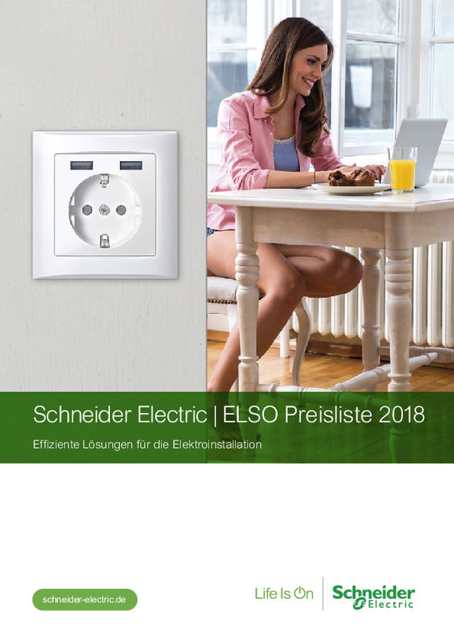 Schneider Electric | ELSO Preisliste 2018 - Effiziente Lösungen für die Elektroinstallation