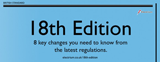 Eight key changes you need to know within the 18th edition