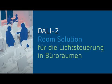 DALI-2 Room Solution für die Lichtsteuerung in Büroräumen: Produktiver und zufriedener arbeiten