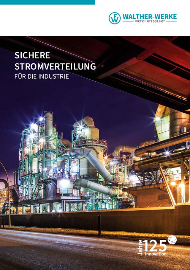SICHERE STROMVERTEILUNG FÜR DIE INDUSTRIE