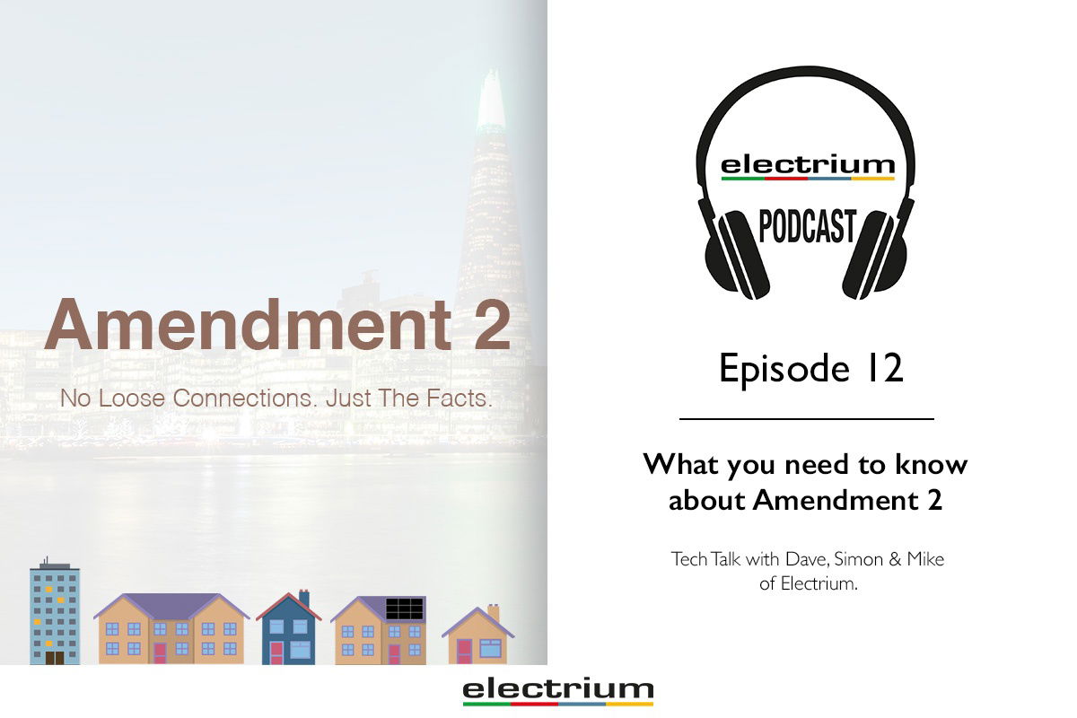 The latest episode of the Electrium podcast has just gone live! What you need to know about amendment 2