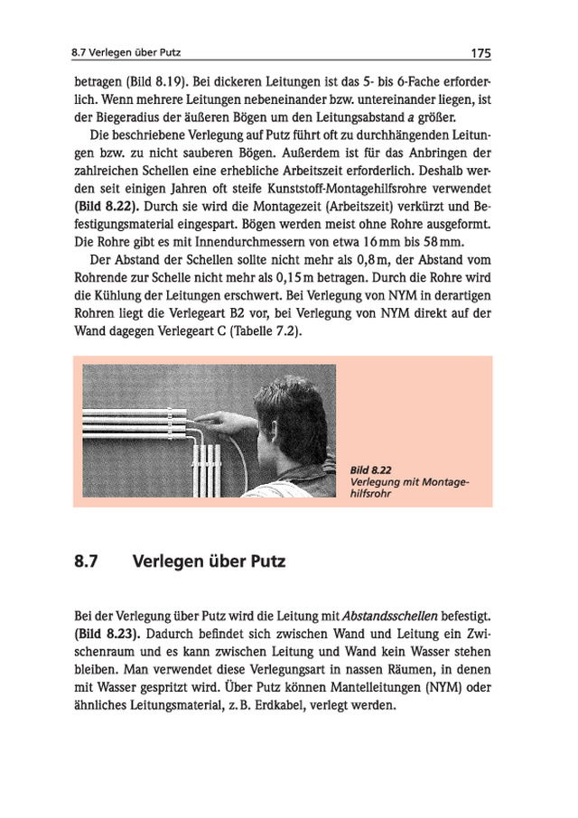 Verlegen der Leitungen - Verlegen über Putz