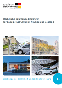 Rechtliche Rahmenbedingungen für Ladeinfrastruktur im Neubau und Bestand