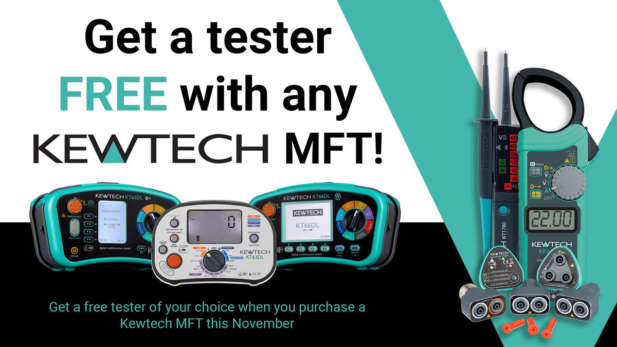 Get a tester FREE with any Kewtech MFT!