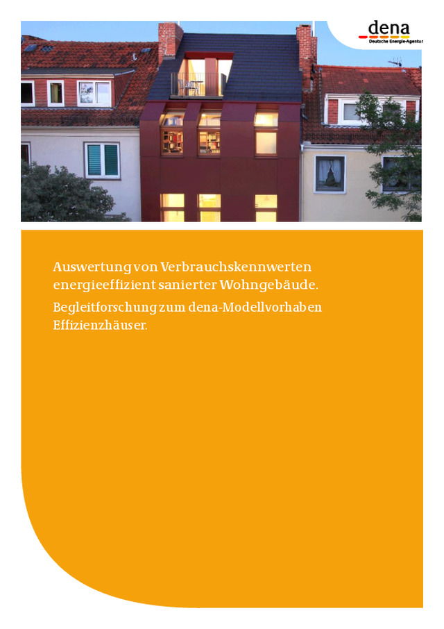 dena Studie: Auswertung von Verbrauchskennwerten energieeffizient sanierter Wohngebäude