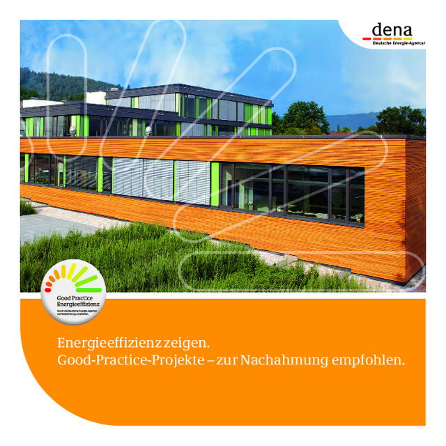 Energieeffizienz zeigen: Good-Practice-Projekte – zur Nachahmung empfohlen