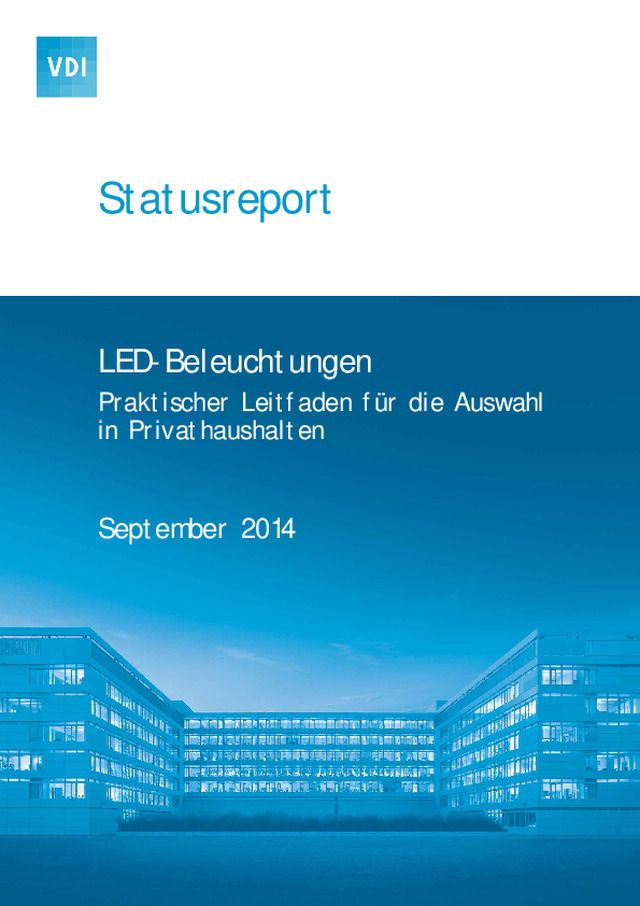LED - Beleuchtungen Praktischer Leitfaden für die Auswahl in Privathaushalten