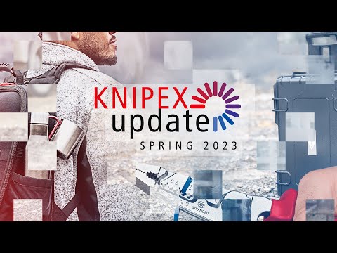KNIPEXupdate Spring 2023