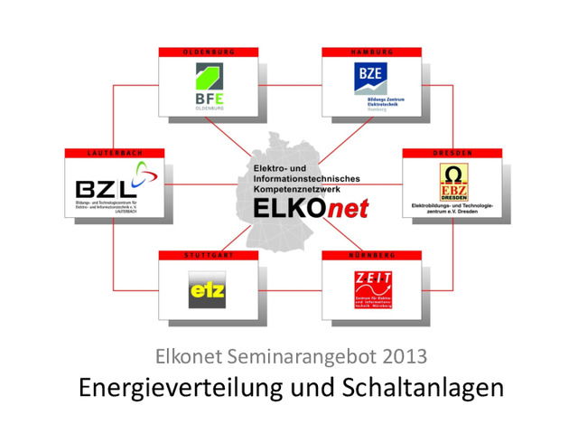 ELKOnet-Weiterbildungsangebote aus dem Bereich „Energieverteilung und Schaltanlagen“