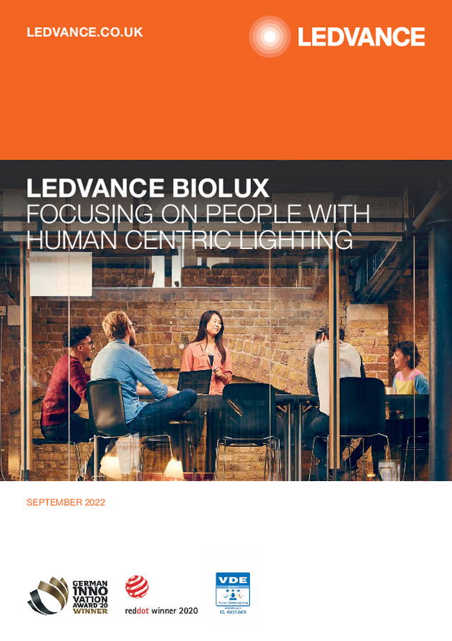 LEDVANCE BIOLUX FOCUSING ON PEOPLE WITH HUMAN CENTRIC LIGHTING