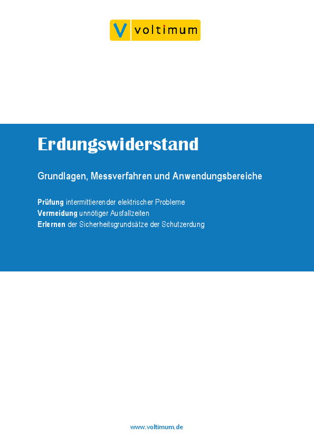 Erdungswiderstand Grundlagen Messverfahren und Anwendungsbereiche