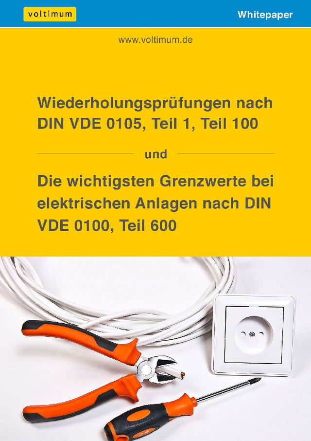 Wiederholungsprüfungen nach DIN VDE 0105 und die wichtigsten Grenzwerte bei elektrischen Anlagen nach DIN VDE 0100