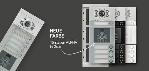Neue elegante graue Farbvariante der ALPHA Türstation jetzt bei Grothe erhältlich