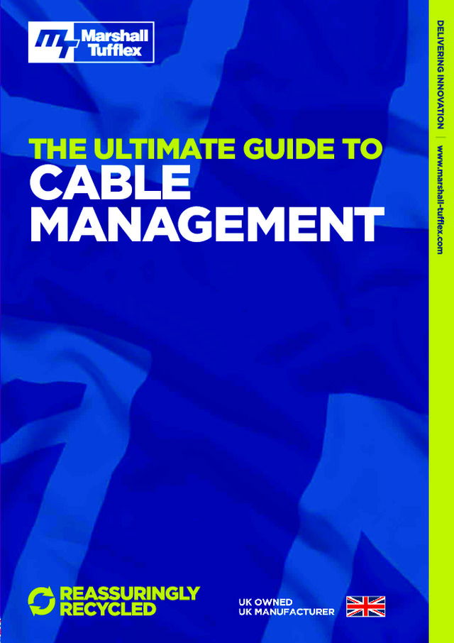 The Ultimate Guide to Cable Management