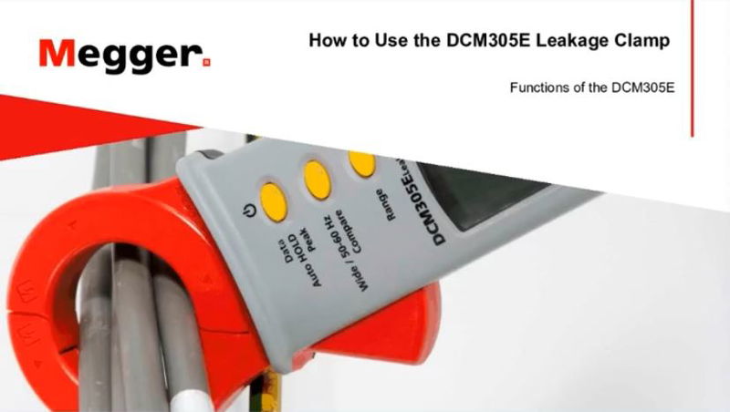 How to Use the DCM305E Leakage Clamp