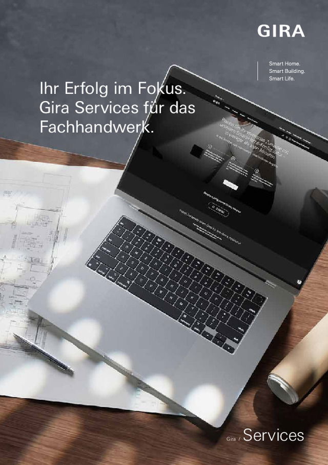 Ihr Erfolg im Fokus. Gira Services für das Fachhandwerk.