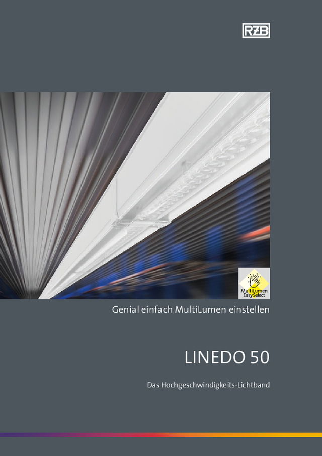 LINEDO 50  Das Hochgeschwindigkeits-Lichtband
