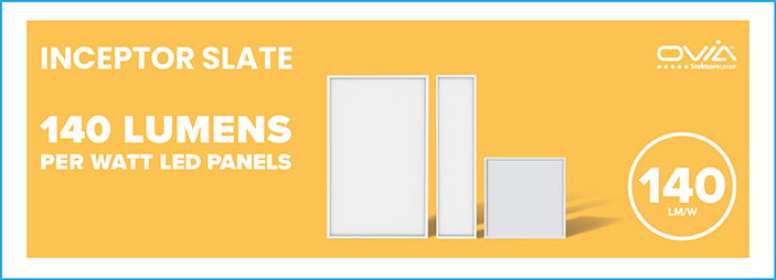 140 Lumen per Watt LED Panels now available from Ovia