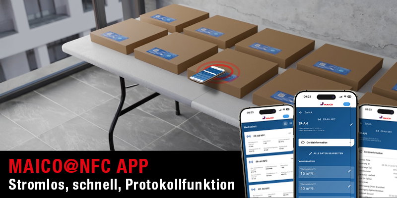 Die Zukunft der Lüftungssteuerung beginnt jetzt – mit MAICO ER EC und NFC