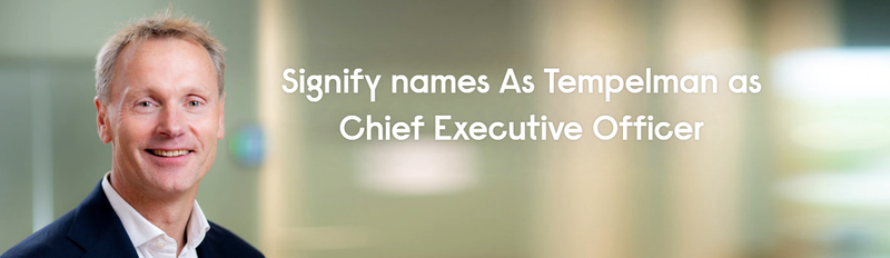 Signify names As Tempelman as Chief Executive Officer