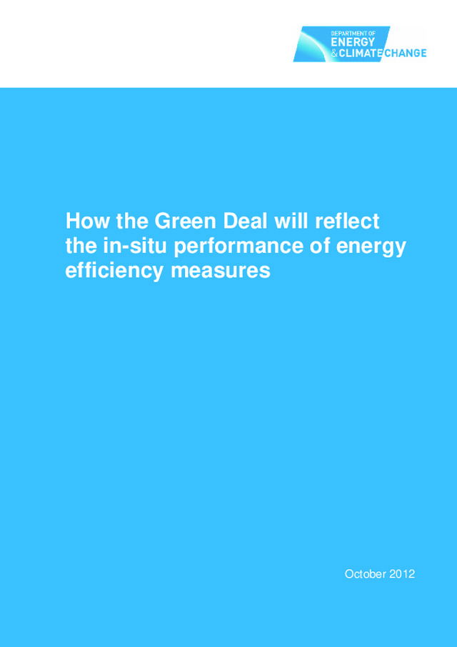 DECC - How the Green Deal will reflect the in-situ performance of energy efficiency measures