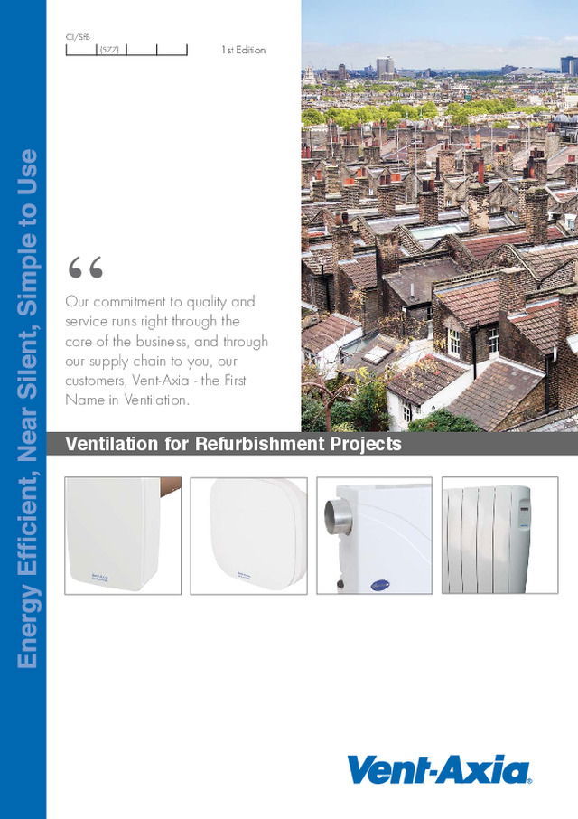 Vent-Axia - Ventilation for Refurbishment Projects - Product Catalogue - 2016