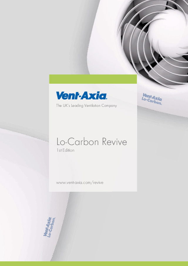 Lo-Carbon Revive - Vent-Axia - Product Catalogue - 2016