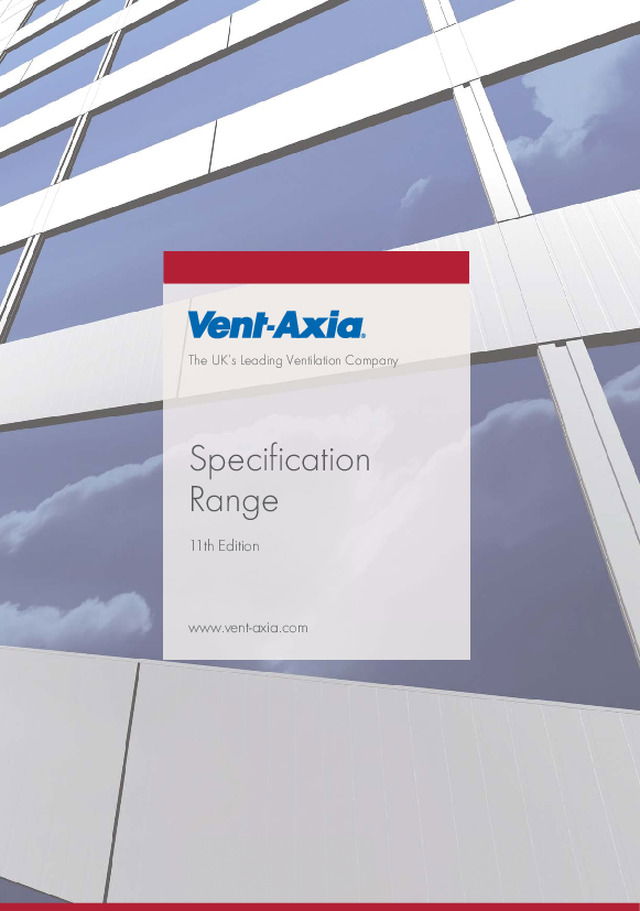 Specification Range 11th Edition - Vent-Axia - 2017