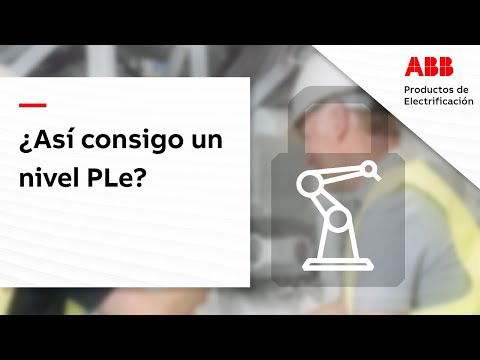 Cómo lograr PLe (4 claves para conseguir el máximo nivel de seguridad en máquinas)