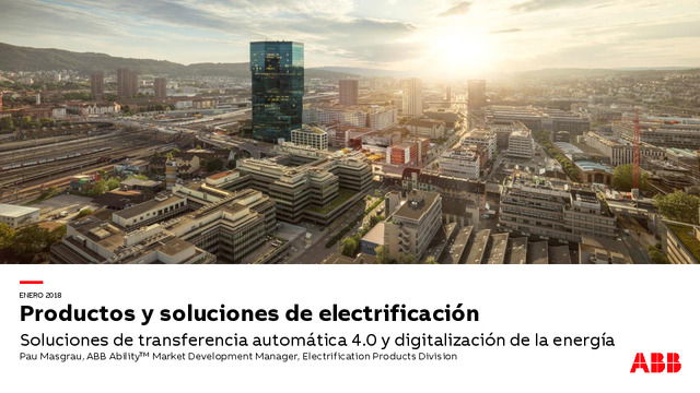 Presentación sobre el webinar sobre Soluciones de conmutación automática 4.0 y digitalización de la energía con ABB
