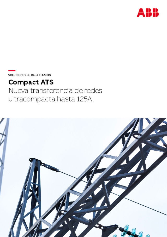 Compact ATS.Nueva transferencia de redes ultracompacta hasta 125A.