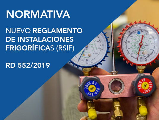 Nuevo Reglamento de Instalaciones frigoríficas (RSIF) | RD 552/2019