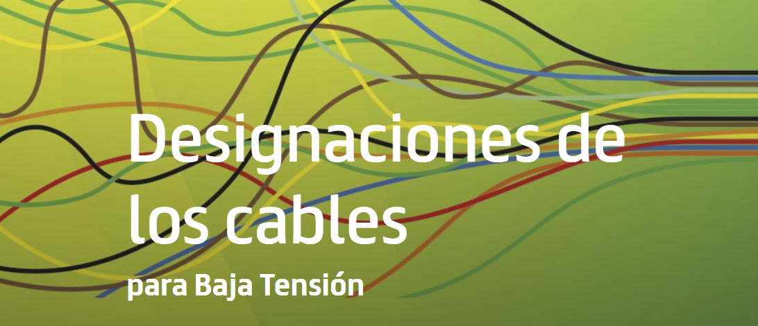 Designaciones de los cables para Baja Tensión