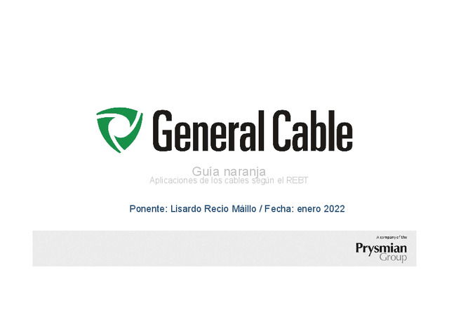 Qué cable utilizar en cada aplicación y sistema de instalación