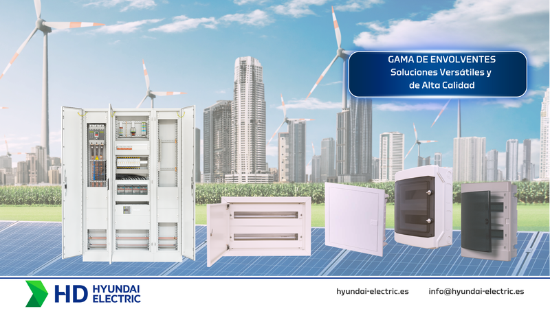 Hyundai Electric presenta su Amplia Gama de Envolventes: Soluciones Versátiles y de Alta Calidad para todas las necesidades del Mercado
