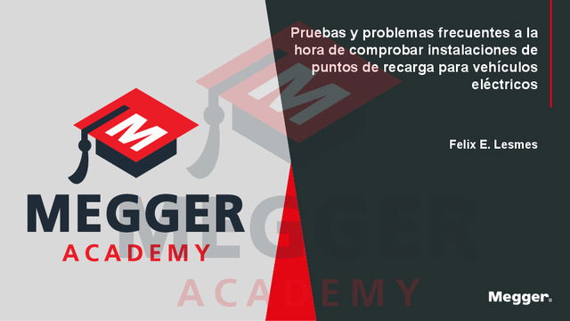 Pruebas y problemas frecuentes a la hora de comprobar instalaciones de puntos de recarga para vehículos eléctricos