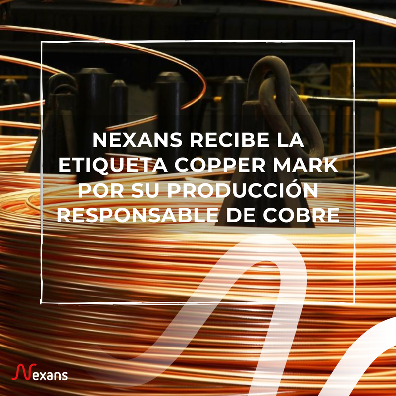 Nexans recibe la etiqueta Copper Mark por su producción  responsable de cobre