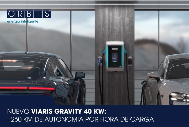 ORBIS presenta VIARIS GRAVITY 40 kW: carga rápida y compacta para espacios privados y públicos.