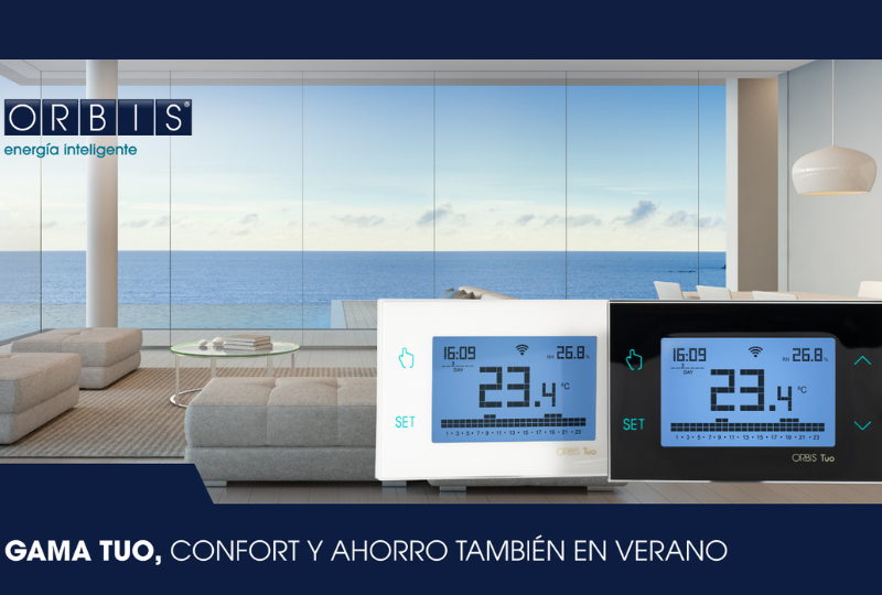 La gama TUO de ORBIS se consolida como una de las opciones más completas del mercado en cronotermostatos inteligentes