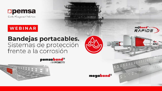 Bandejas porta cables. Sistemas de protección frente a la corrosión