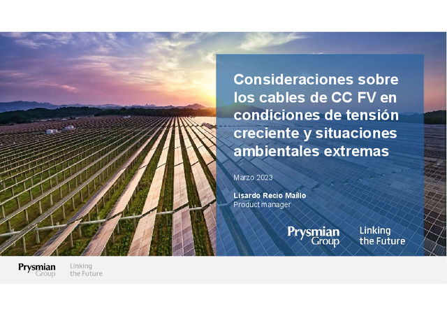 Cables de CC FV en condiciones de tensión creciente y situaciones ambientales extremas