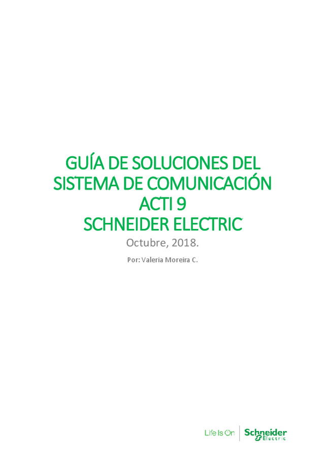 GUÍA DE SOLUCIONES DEL SISTEMA DE COMUNICACIÓN ACTI 9 SCHNEIDER ELECTRIC