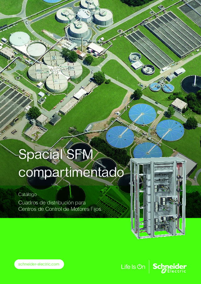 Catálogo Spacial SFM - Cuadros de distribución para Centros de Control de Motores Fijos 2018