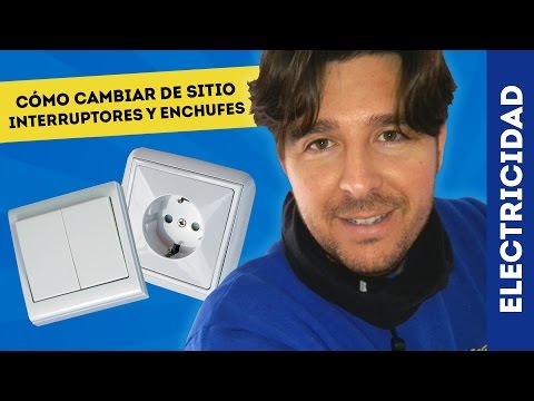 Cómo cambiar de sitio enchufes e interruptores en una habitación