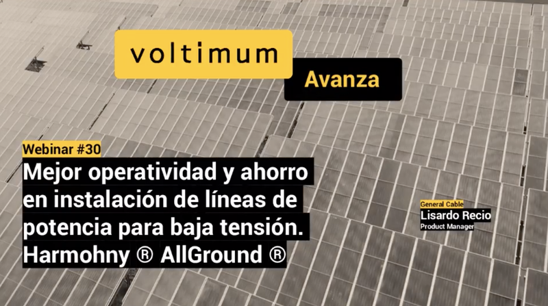 General Cable Mejor operatividad y ahorro en instalación de líneas de potencia para baja tensión. Harmohny ® AllGround ®