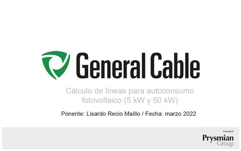 Elección y cálculo de cables para instalación de autoconsumo fotovoltaico